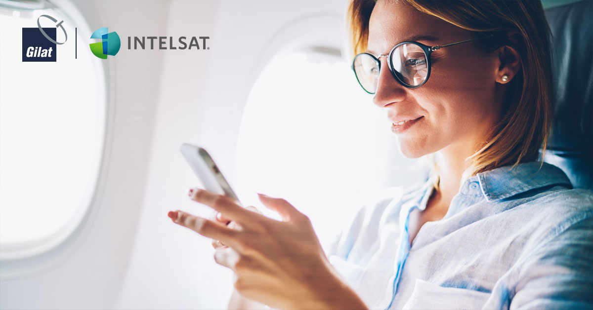 Intelsat Expands In-Flight Connectivity Capabilities with Strategic Multimillion-Dollar Order for Gilat’s SkyEdge IV Taurus Modems
