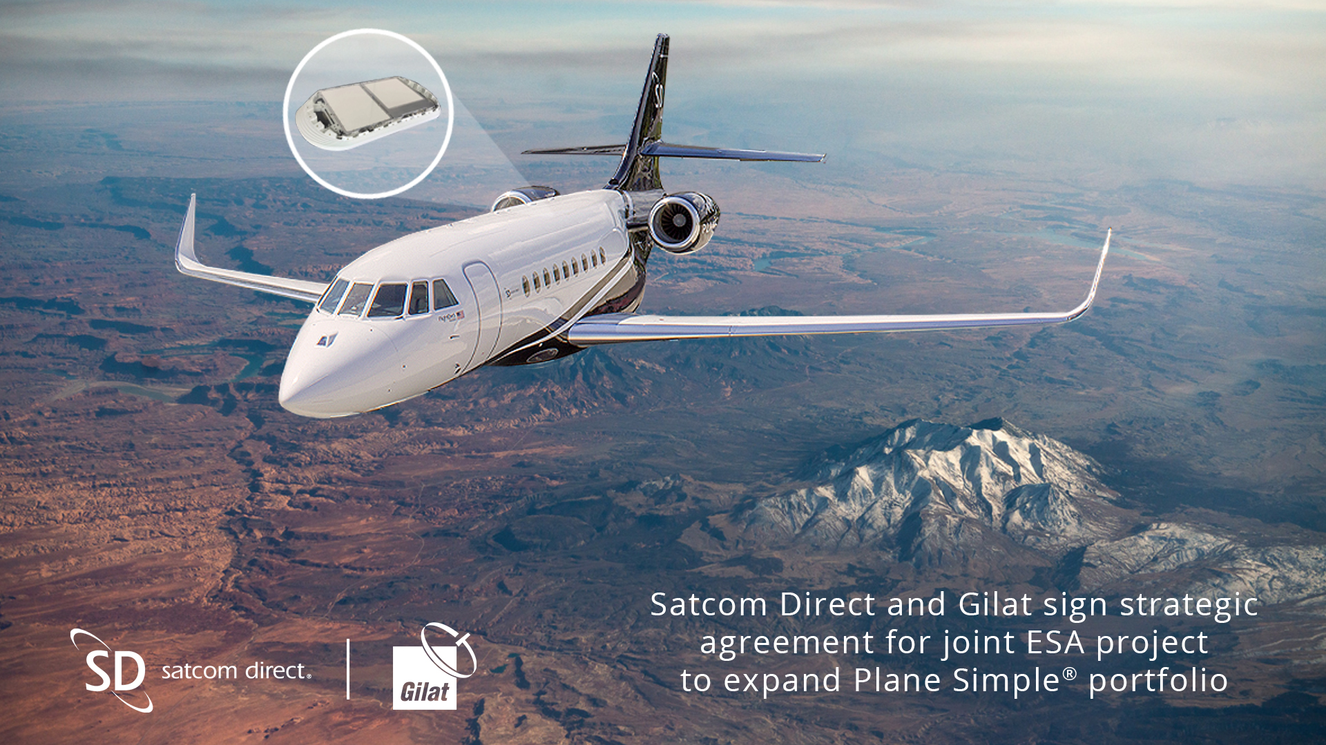 Satcom Direct and Gilat Sign Strategic Agreement for Joint ESA Project to Expand Plane Simple® Portfolio